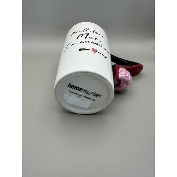 “Well Done Mom I'm Awesome” Ceramic Mug With A High Heel Handle. - Picture 2 of 6